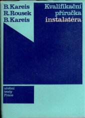 kniha Kvalifikační příručka instalatéra, Práce 1971