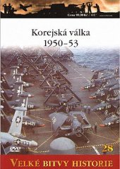 kniha Korejská válka 1950–53, Amercom SA 2011