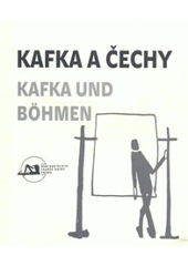 kniha Kafka a Čechy sborník příspěvků z mezinárodní literárněvědné konference uspořádané Společností Franze Kafky 2. října 2006 v Praze = Kafka und Böhmen : der Sammelband der Vorträge der internationalen Literaturwissenschaftlichen Konferenz der Franz-Kafka-Gesellschaft, 2., Nakladatelství Franze Kafky 2007