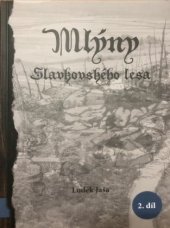 kniha Mlýny Slavkovského lesa 2., AZUS Březová 2021