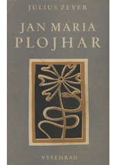 kniha Jan Maria Plojhar román, Vyšehrad 1950