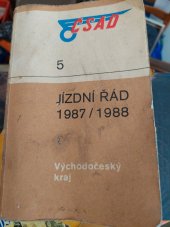 kniha Jízdní řád autobusových linek ČSAD 5., 1987/1988, - Východočeský kraj - Platí od 31. května 1987 do 28. května 1988., ČSAD 1987