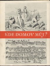 kniha Kde domov můj? památce českého sochaře Vojtěcha Eduarda Šaffa, rodáka poličského [u příležitosti výstavy děl výtvarníků poličského kraje konané v červenci-srpnu 1940], Musejní spolek Palacký 1940