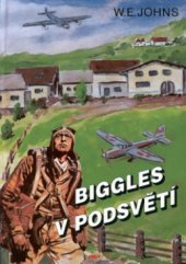 kniha Biggles v podsvětí, Riopress 2002