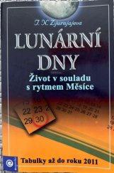 kniha Lunární dny Život v souladu s rytmem Měsíce, Eugenika 2019