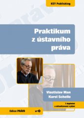 kniha Praktikum z ústavního práva, Key Publishing 2013