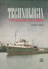 kniha Technológia stavby riečnych lodí, SVTL 1958