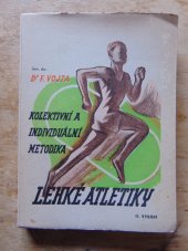 kniha Kolektivní a individuální metodika lehké atletiky, Brněnská tiskárna 1946