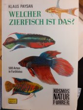 kniha Welcher zierfisch ist das?, Kosmos, Gesellschaft der Naturfreunde 1976