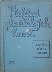 kniha Přehled plastických hmot, SNTL 1959