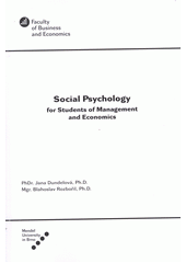 kniha Social psychology for students of management and economics, Mendel University 2013