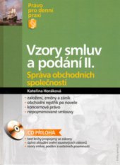 kniha Vzory smluv a podání II. správa obchodních společností, CPress 2006