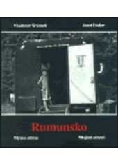 kniha Rumunsko mýma očima = Rumunsko mojimi očami, Weles 2002