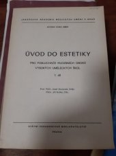 kniha Úvod do estetiky pro posluchače hudebních oborů vysokých uměleckých škol. Díl 1., SPN 1985