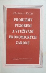 kniha Problémy působení a využívání ekonomických zákonů, SNPL 1954