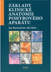 kniha Základy klinické anatomie pohybového aparátu, Maxdorf 2004