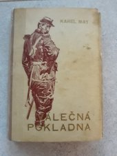 kniha Válečná pokladna historický román z cyklu Hulánova láska, Toužimský & Moravec 1910