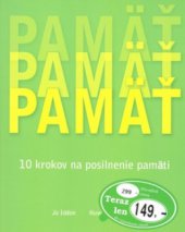 kniha Pamäť 10 krokov na posilnenie pamäti, Ottovo nakladatelství 2004