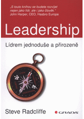 kniha Leadership lídrem jednoduše a přirozeně, Grada 2012