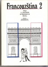 kniha Francouzština pro 2. ročník středních škol, SPN 1985