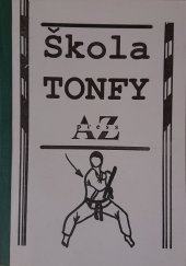 kniha Škola tonfy, AZ press 1993