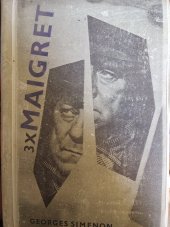 kniha Třikrát maigret, Státní nakladatelství krásné literatury a umění 1965