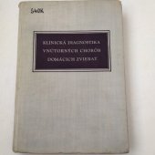 kniha Klinická diagnostika vnútorných chorôb domácich zvierat, Slovenska akademia vied  1955