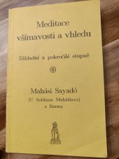 kniha Meditace všímavosti a vhledu (Satipatthána - Vipassaná) základní a pokročilé stupně, Stratos 1993