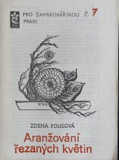 kniha Aranžování řezaných květin, ČZS 1987