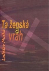 kniha Ta ženská a vrah, Severočeská vědecká knihovna 2017