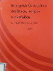 kniha Energetická analýza destilace, sorpce a extrakce, SNTL 1987