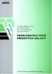 kniha Problematika méně příznivých oblastí, Výzkumný ústav zemědělské ekonomiky 2007