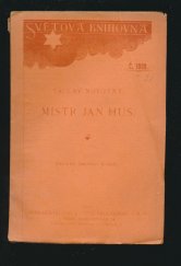 kniha Mistr Jan Hus, J. Otto 1925