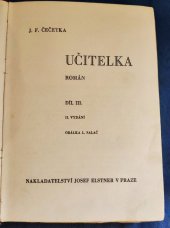 kniha Učitelka Díl III. román., Josef Elstner 1933