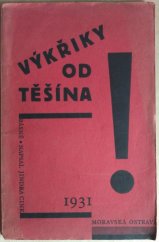 kniha Výkřiky od Těšína Básně, s.n. 1931