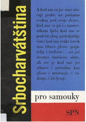 kniha Srbocharvátština pro samouky, SPN 1982