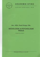 kniha Sociologie a psychologie práva vybrané otázky, Sting 2011