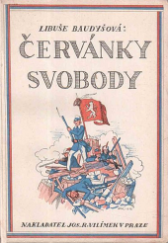 kniha Červánky svobody román z roku 1848, Jos. R. Vilímek 1932