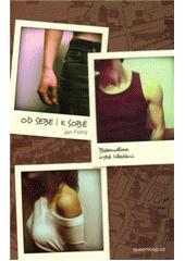 kniha Od sebe | k sobě bisexuálovo irské hledání, LePress 2010