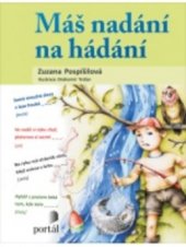 kniha Máš nadání na hádání, Portál 2011