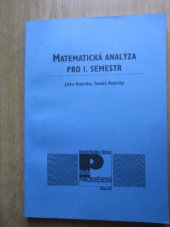 kniha Matematická analýza pro I. semestr, Univerzita Palackého, Přírodovědecká fakulta 2001