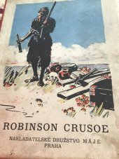 kniha Život a podivuhodné příběhy Robinsona Crusoe, Máj 1934