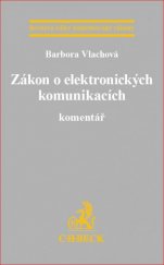 kniha Zákon o elektronických komunikacích. Komentář, C. H. Beck 2016