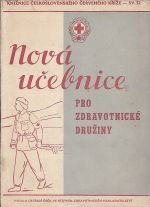 kniha Nová učebnice pro zdravotnické družiny, SZdN 1960