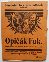 kniha Opičák Fuk veselá pohádka o 5 dějstvích, Máj 1924