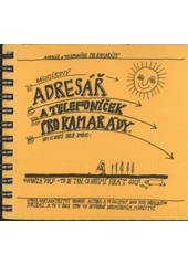 kniha Básničkový adresář a telefoníček pro kamarády, Nakladatelství jednoho autora 1996