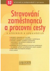 kniha Stravování zaměstnanců a pracovní cesty v otázkách a odpovědích, ASPI  2003