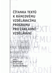 kniha Čítanka textů k rámcovému vzdělávacímu programu pro základní vzdělávání, Ostravská univerzita 2008