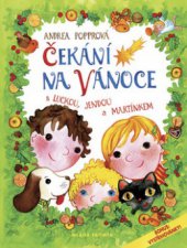 kniha Čekání na vánoce s Luckou, Jendou a Martínkem, Mladá fronta 2008