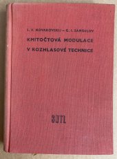 kniha Kmitočtová modulace v rozhlasové technice Určeno radiotechnikům a radioinženýrům, SNTL 1957